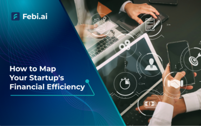 How to Map Your Startup’s Financial Efficiency