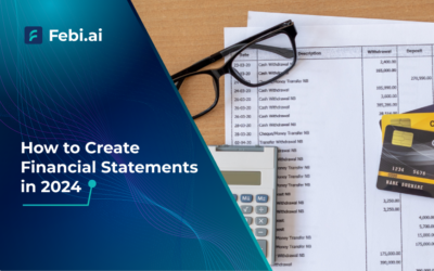 How to Create Financial Statements in 2024