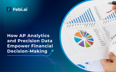 How AP Analytics and Precision Data Empower Financial Decision-Making