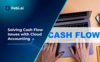 Solving Cash Flow Issues with Cloud Accounting