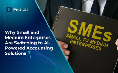 Why Small and Medium Enterprises Are Switching to AI-Powered Accounting Solutions