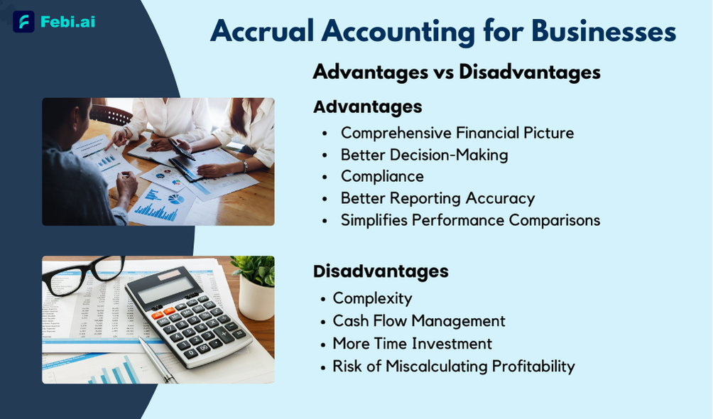 Accrual Accounting For Businesses Advantages Vs Disadvantages