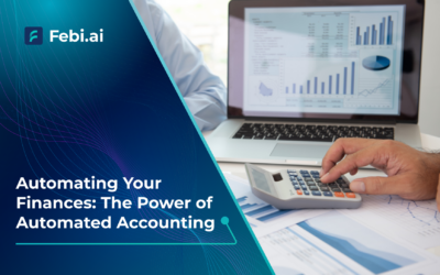 Automating Your Finances: The Power of Automated Accounting