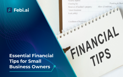 Essential Financial Tips for Small Business Owners