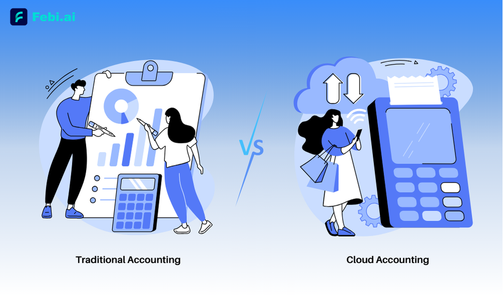 Traditional vs. Cloud Accounting