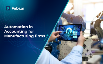 Automation in Accounting for Manufacturing Firms