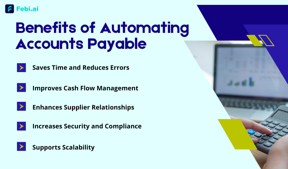 Benefits Of Automating Accounts Payable