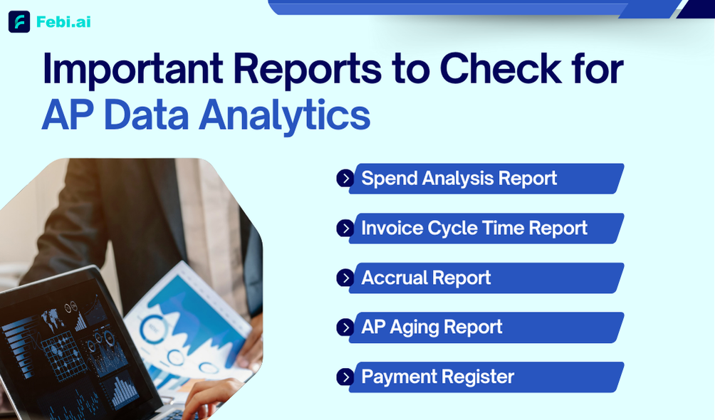 Important Reports to Check for AP Data Analytics