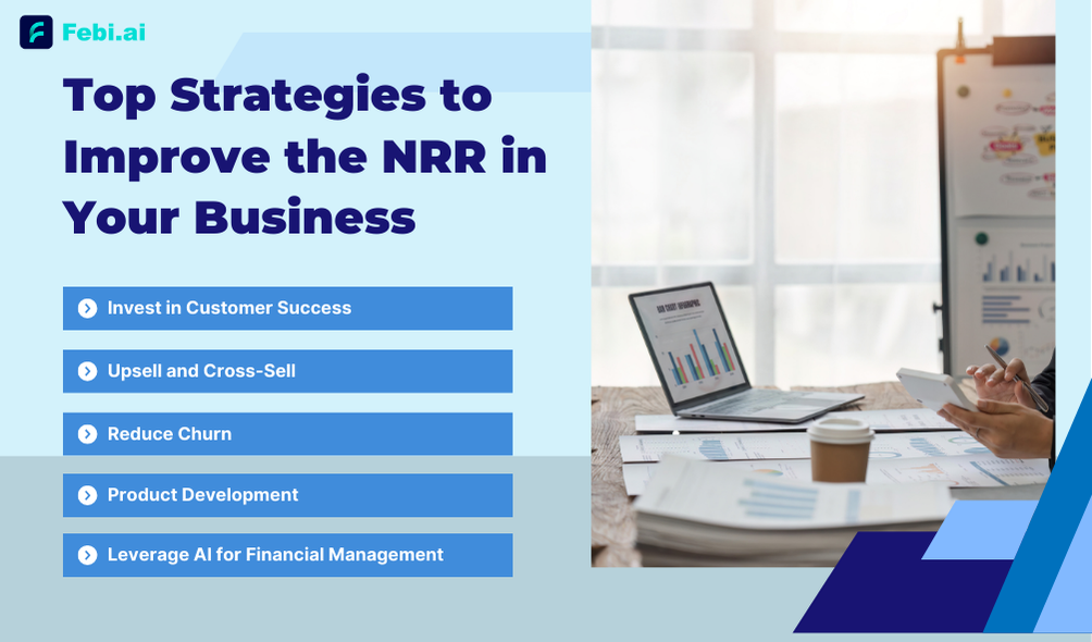 Top Strategies to Improve the NRR in Your Business