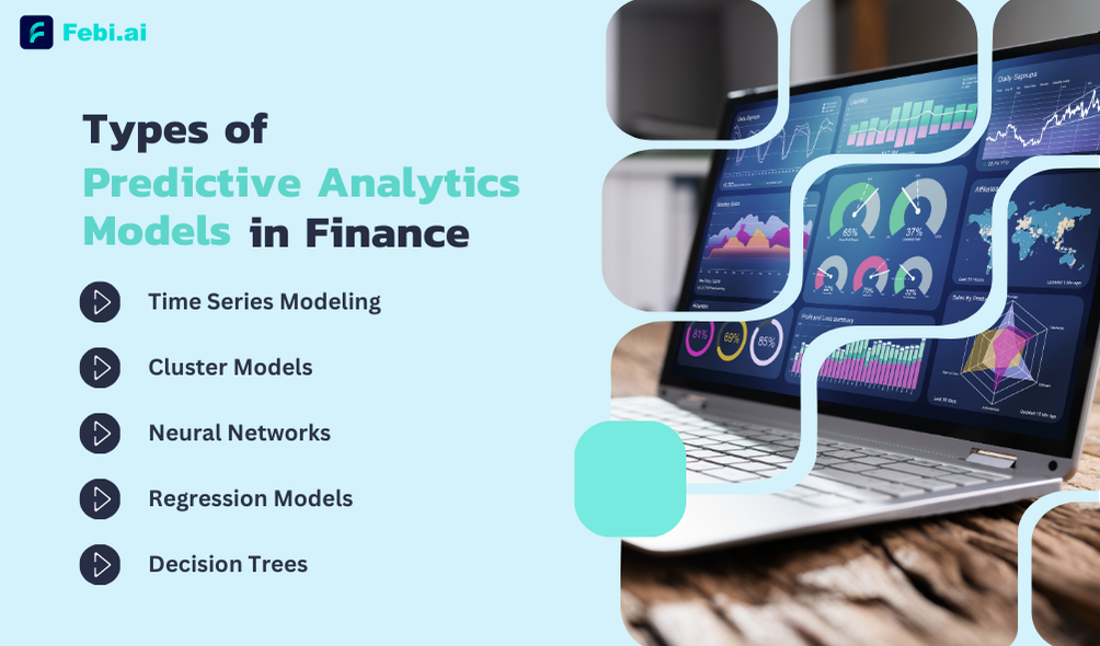 Types Of Predictive Analytics Models In Finance