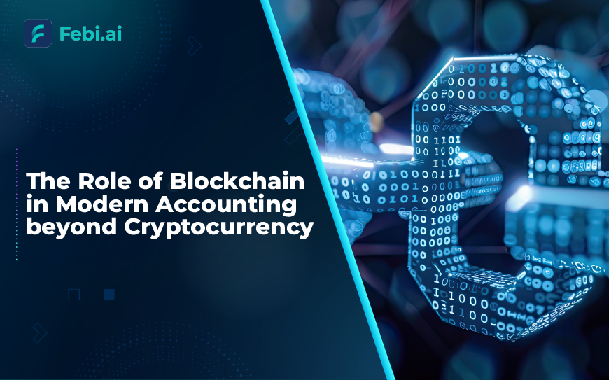 Role Of Blockchain In Modern Accounting Beyond Cryptocurrency